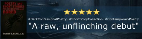 Poetry and Short Stories for the Perpetually Bored1